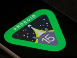 Android 15 Bakal Bisa Lacak Ponsel yang Hilang