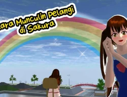 Trik Seru Membuat Efek Pelangi di Sakura School Simulator dengan Mudah